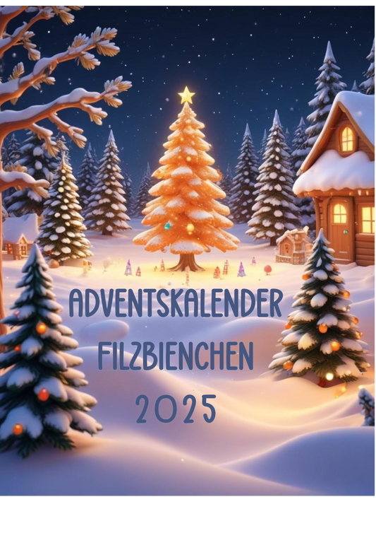 Adventskalender KLEIN Filzbienchen 2025 - limitiert - !!!NUR FILZARTIKEL!!!!